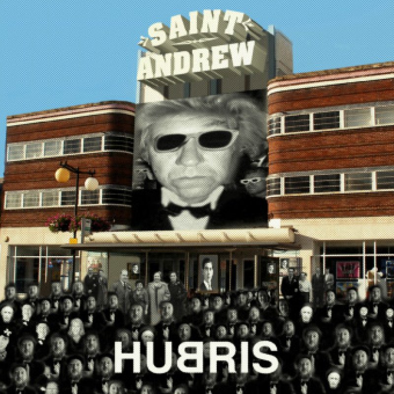 Saint Andrew's latest CD - HUBRIS - is NOW ON SALE!